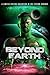 Beyond Earth: A Limited Edition Collection of Sci-Fiction Romance (Romance Collections Limited Editions Book 14)