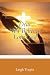 Dear New Believer, Love God by Leigh Trupin