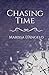 Chasing Time