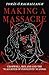 Making a Massacre: Cromwell...