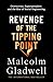 Revenge of the Tipping Point: Overstories, Superspreaders and the Rise of Social Engineering