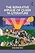 The Reparative Impulse of Queer Young Adult Literature (Children's Literature and Culture)