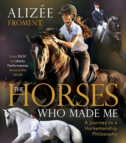 Horses Who Made Me (Kindle Edition)