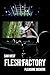 Flesh Factory: Pleasure See...