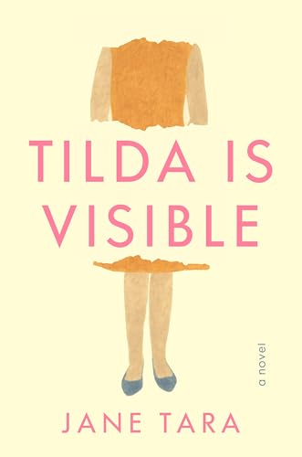 Tilda Is Visible (Hardcover)