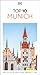 DK Top 10 Munich: Top 10 lists for your perfect trip, plus an all-weather folded map (Pocket Travel Guide)
