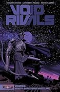 Void Rivals, Vol. 2: Hunted Across the Wasteland 