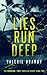 Lies Run Deep: The Predator / Prey Thriller Series: Book Two