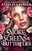 Smokescreens & Butterflies