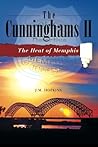 The Cunninghams II: The Heat of Memphis