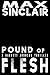 Pound of Flesh by Max  Sinclair