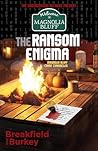 The Ransom Enigma: Magnolia Bluff Crime Chronicles-Book 27