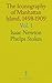 The Iconography of Manhattan Island, 1498-1909 Vol. 1