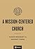 Prioritizing Missions in the Church by Aaron Menikoff