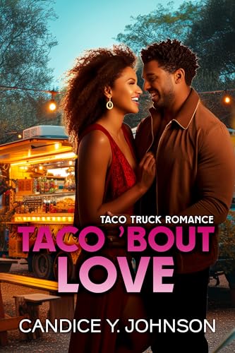 Taco 'Bout Love (Taco Truck Romance, #1)