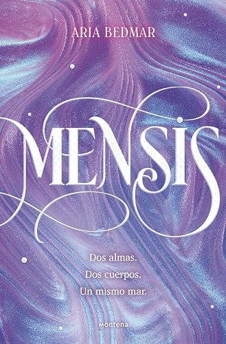 Mensis: Dos almas. Dos cuerpos. Un mismo mar. (Kindle Edition)