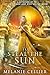 To Steal the Sun: A Retelling of East of the Sun and West of the Moon (Four Kingdoms Duology Book 2)