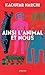 Ainsi l'Animal et nous (French Edition)