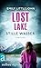 Lost Lake - Stille Wasser: Thriller (Gemma Monroe 3) (German Edition)