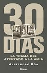30 días. La trama...