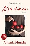 Madam: A memoir