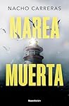 Marea muerta by Nacho Carreras Ojea