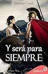 Y será para siempre (Spanish Edition)