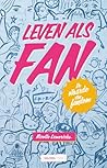 Leven als fan (Dutch Edition)