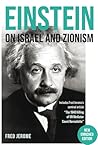 Einstein on Israel and Zionism, New Enrriched Edition (Baraka Nonfiction)
