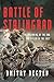 Battle of Stalingrad: The B...