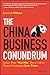 The China Business Conundru...