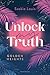 Unlock My Truth (Golden Hei...