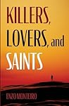 Killers, Lovers, and Saints Killers, Lovers, and Saints