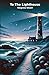 TO THE LIGHTHOUSE(Illustrated)