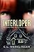 Interloper by C L Merklinger