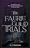 The Faerie Guild ...
