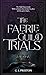 The Faerie Guild Trials (Earth and Shadows, #1)