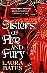 Sisters of Fire and Fury by Laura Bates