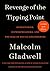 Revenge of the Tipping Point: Overstories, Superspreaders, and the Rise of Social Engineering