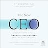 The New CEO: Lessons from CEOs on How to Start Well and Perform Quickly (Minus the Common Mistakes)