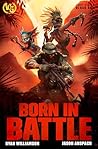 Born in Battle (Doomsday Recon #3)