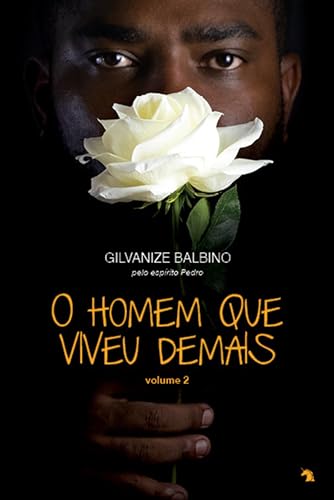 O homem que viveu demais (volume 2) (Portuguese Edition)