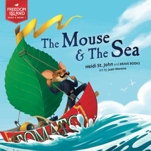 The Mouse and the Sea (Freedom Island, 4-1)