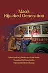 Mao's Hijacked Generation