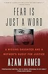Fear Is Just a Word: A Missing Daughter and a Mother's Quest for Justice