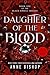 Daughter of the Blood by Anne Bishop