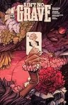 Ain't No Grave #3 by Skottie Young