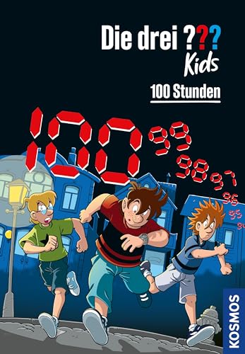 Die drei ??? Kids,100, 100 Stunden (drei Fragezeichen Kids): Der 100. Fall in der beliebten Kinderkrimi-Reihe für Kinder ab 8 Jahren: Justus, Peter und ... - mit coolem Farbschnitt (German Edition)