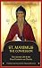 St. Maximus the Confessor by Maximus the Confessor