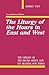 The Liturgy of the Hours in East and West by Robert Taft